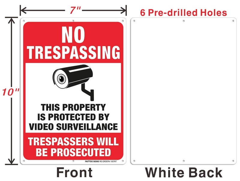 Faittoo 6 Pack No Trespassing Sign - 10 x 7 Inches 0.40 Aluminum Reflective, Indoor Or Outdoor Use for Home/Business CCTV Security Camera - Image 2